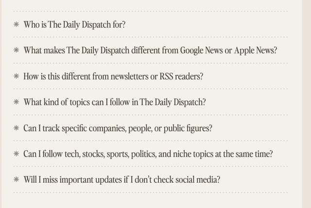Editorial FAQ with Asterisk Bullets on dailydispatch.app